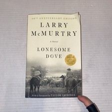 Lonesome Dove : A Novel by Larry McMurtry (2010, Trade Paperback)