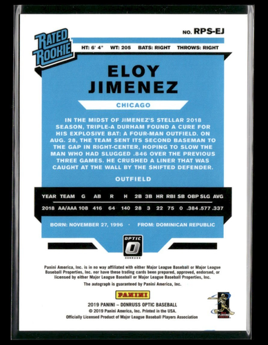 2019 Donruss Optic Eloy Jimenez Rated Rookie Auto RC #RPS-EJ - Picture 2 of 2