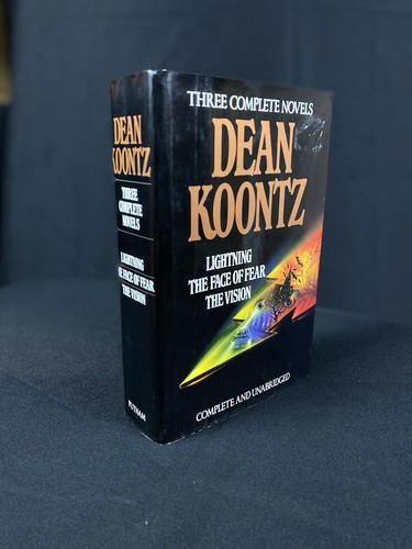 Dean Koontz : Three Complete Novels - Lighting; The Face of Fear; The Vision by
