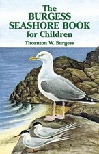 Burgess Seashor For Children, Paperback by Burgess, Thornton W.; Southwick, W...