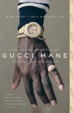 The Autobiography of Gucci Mane - Paperback By Mane, Gucci - GOOD