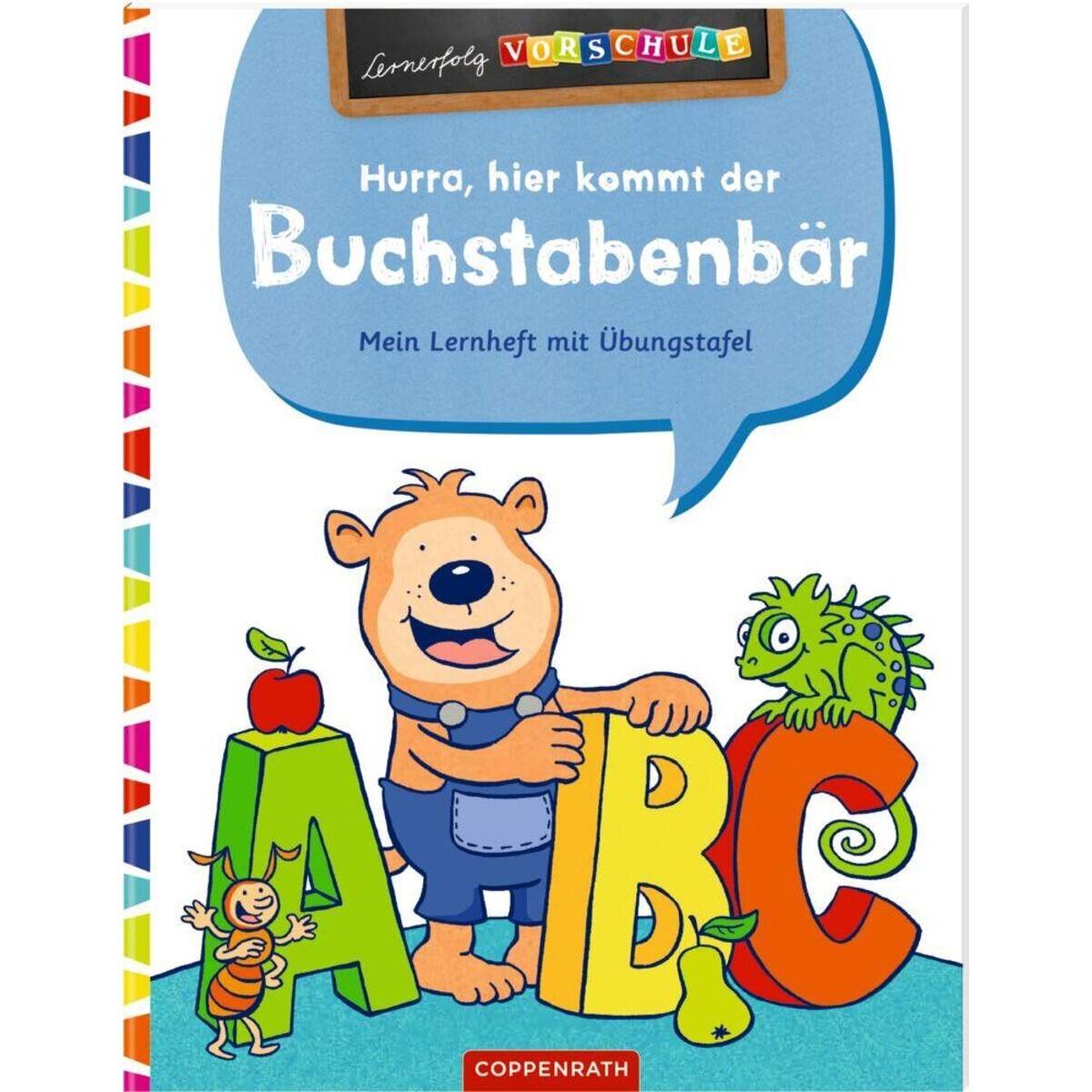 Coppenrath Verlag Lernerfolg Vorschule: Hurra, Hier Kommt Der
