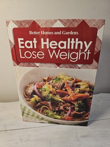 Better Homes and Gardens: Eat Healthy Loose Weight 2012 Kochbuch Hardcover Band 5 - Bild 4 von 11