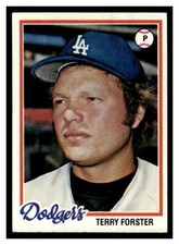 1978 Topps #347 Terry Forster - Los Angeles Dodgers