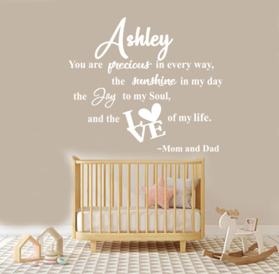 Custom You are Precious in Every Way Baby Girl Quote Baby Nursery Wall  Decal