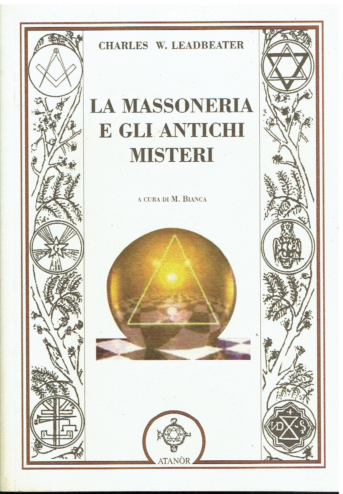 La massoneria e gli antichi misteri