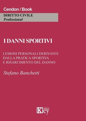 Stefano Banchet I danni sportivi. Lesioni personali deri (Paperback) (UK IMPORT)