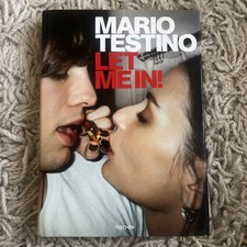 Mario Testino, Let Me in. Photobook Fashion Art Taschen Free Post Uk