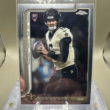 2025 Topps Chrome Tyler Shough Rookie Card #398 New Orleans Saints 🔥🔥🔥