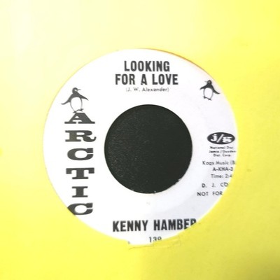 Kenny Hamber - Looking For A Love Single Sided Promo Soul 45 on Arctic