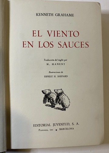 El Viento en los Sauces -Spanish Wind In The Willows Kenneth Grahame 1945 1st Ed - Picture 4 of 5