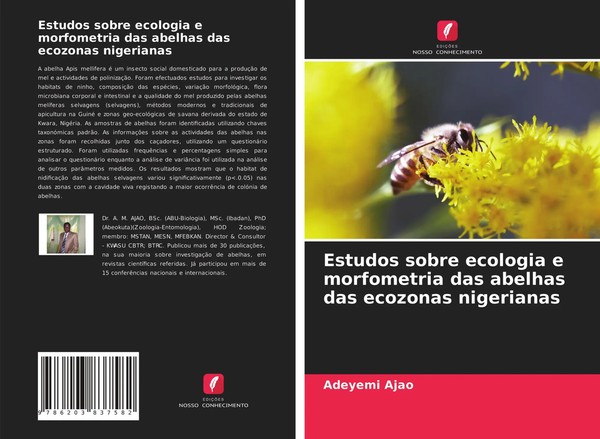 Adeyemi Ajao | Estudos Sobre Ecologia E Morfometria Das Abelhas Das Ecozonas...-image