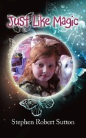 Stephen Robert Sutton | Just Like Magic | Taschenbuch | Englisch (2019)