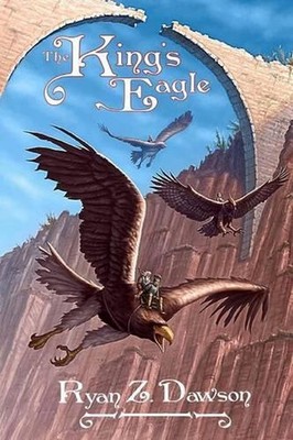 The King's Eagle by Ryan Z. Dawson (English) Paperback Book