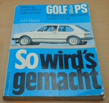 VW Golf Scirocco 1 GTI Typ 53 17 70ps 75ps 85ps 110ps Reparaturanleitung SWG 
