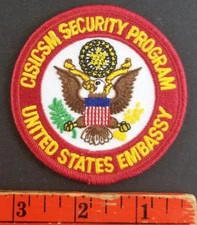 Vintage Cisicsm Security United States Embassy Patch