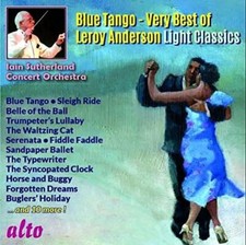 Blue Tango Very Best of Leroy Anderson Light Classic