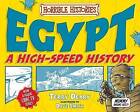 Egypt: A High-Speed History by Terry Deary (Paperback, 2010)