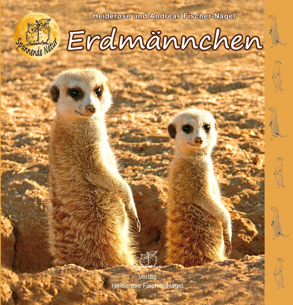 Erdmännchen, Heiderose Fischer-nagel