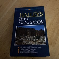 Halley's Bible Handbook: An Abbreviated Bible Commentary (Bible Handbook Ser...