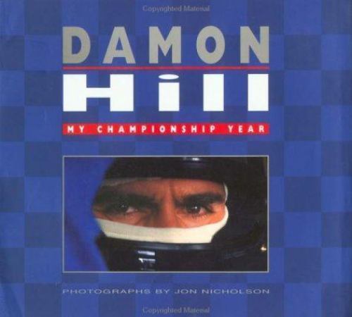 Book Damon Hill My Championship Year Damon Hill Motorbooks 1996 Hardcover NEW - Picture 1 of 1
