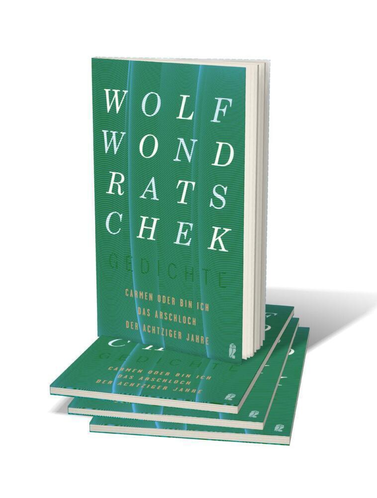 Thumbnail - Carmen Oder Ich Das Arschloch Der Achtziger Jahre | Gedichte | Wolf