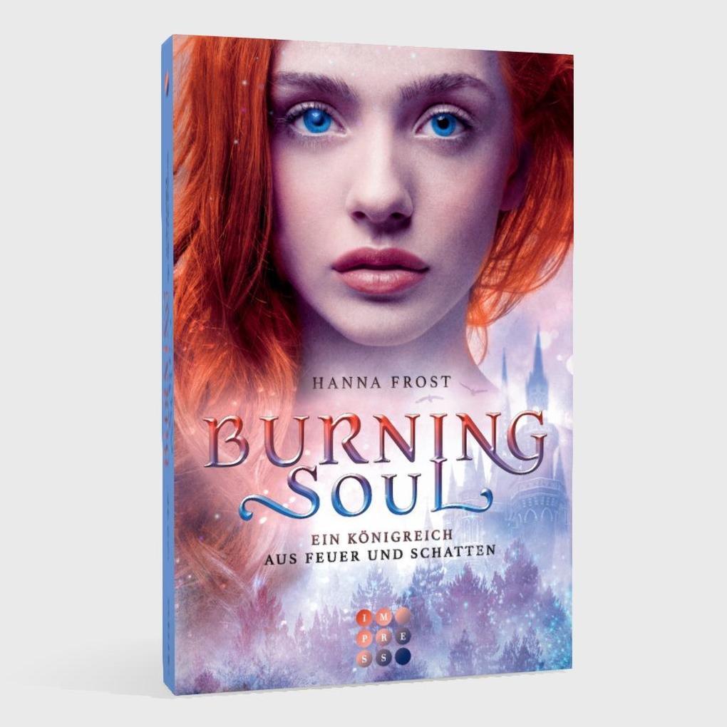 Thumbnail - Burning Soul (ein Königreich Aus Feuer Und Schatten 1) | Hanna Frost |