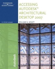 Accessing Autodesk Architectural Desktop 2007
