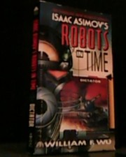 Emperor (Isaac Asimov's Robots in Time), Wu, William F