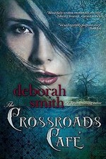 The Crossroads Cafe by Smith, Deborah