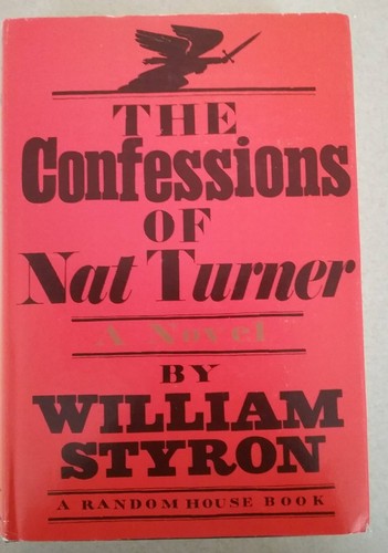 1967 "The Confessions of Nat Turner" William Styron HC/DJ BCE Random House BOTM