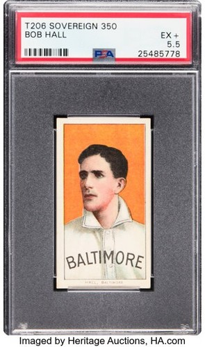1909-1911 T206 Sovereign Back 350 Bob Hall PSA 5.5 EX+ Well Centered  Very RARE!