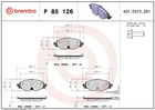 BREMBO P 85 126 Plaquettes de freins