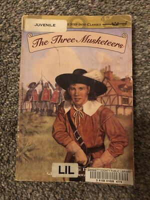 A Stepping Stone Book(TM) Ser.: The Three Musketeers by Deborah Felder and...