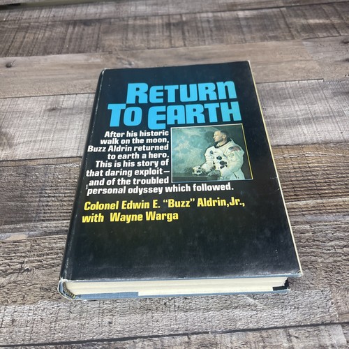 RETURN TO EARTH (Hardcover, 1973) Autobiography Edwin "Buzz" Aldrin - Picture 1 of 12