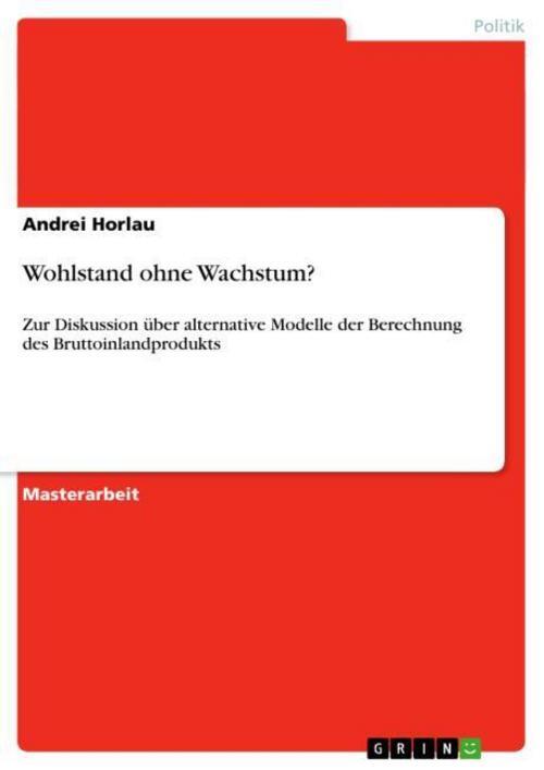 Wohlstand Ohne Wachstum? Andrei Horlau