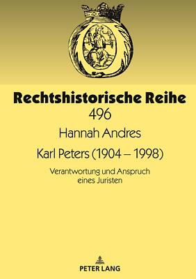 Karl Peters (1904 ¿ 1998) | Buch | 9783631853849