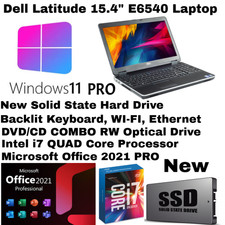 Dell Latitude E6540  WIN 11  New 1TB SSD  i7 QUAD    BACKLIT DVD/CD  Office 2021