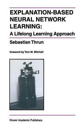 Sebastian Thrun | Explanation-Based Neural Network Learning | Buch | Englisch