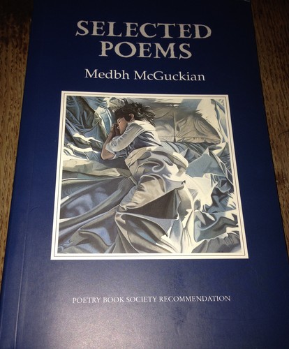 Selected Poems By Medbh McGuckian Book paperback Very Good - Picture 1 of 3