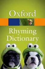New Oxford Rhyming Dictionary 2nd Edition by Oxford Languages (English) Paperbac