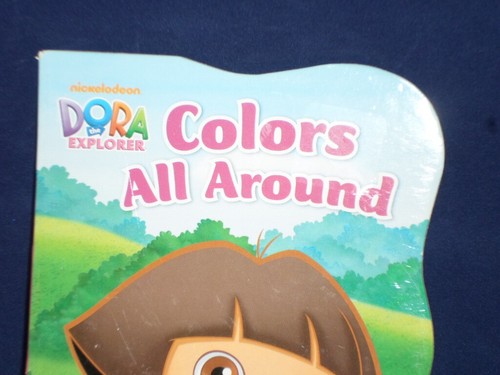 DORA THE EXPLORER Nickelodeon Colors All Around Board Book                   R16 - Picture 2 of 6