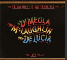 John McLaughlin, Al Di Meola, Paco De Lucía ‎– Friday Night In San Francisco CD 