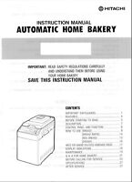 Hitachi Bread Machine Maker Manual Hb-c103 Hb-c202 Hb-c301 Hb-d102 Hb-d103 Hitachi Bread Machine Maker Manual Hb-c103 Hb-c202 Hb-c301 Hb-d102 Hb-d103