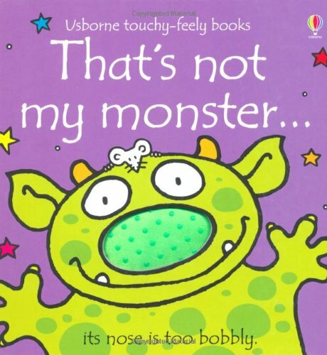 That's Not My Monster... (Usborne Touchy-Feely Books) By Fiona Watt,Rachel Well - Picture 1 of 1