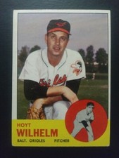 1963 Topps # 108 Hoyt Wilhelm Baseball Card, Orioles HOF