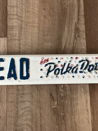 Vintage "Holsum Bread in POLKA DOT'S" Double Sided Thanks Call Again Door Push - Picture 5 of 15