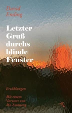 Mo Asumang David Emlin Letzter Gruß durchs blinde Fenste (Hardback) (UK IMPORT)