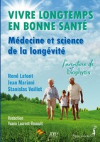 Vivre Longtemps En Bonne Santé : MéDecine Et Science De La LongéVité Jean Marian