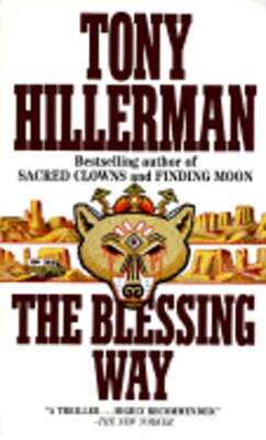 The Blessing Way by Tony Hillerman: Used